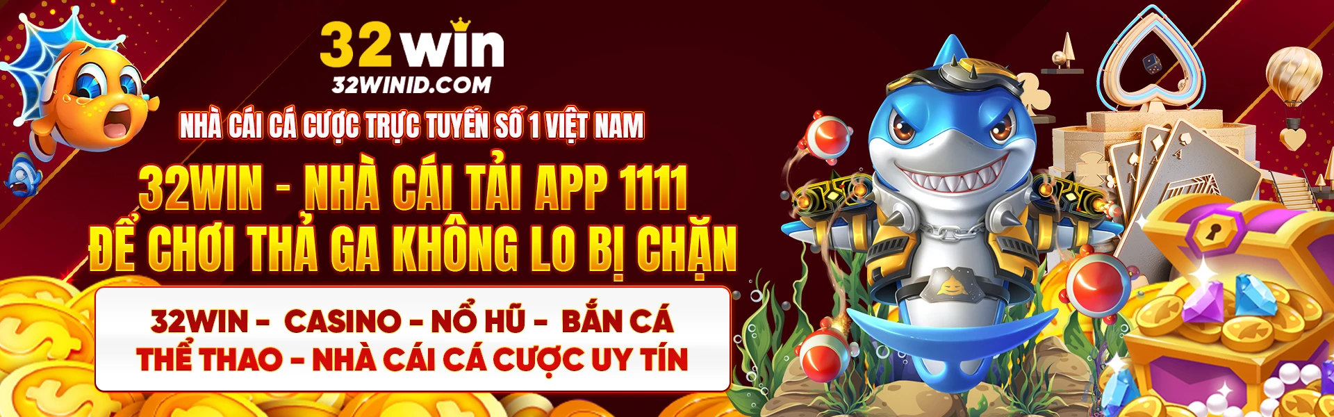 32win nhà cái cá cược trực tuyến số 1 việt nam